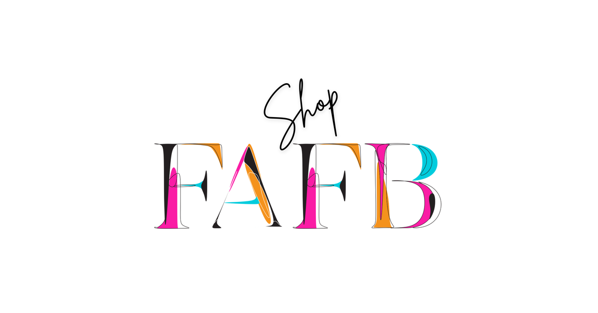 Shop FAFB | Women's Fashion & Statement Pieces – ShopFAFB.com
